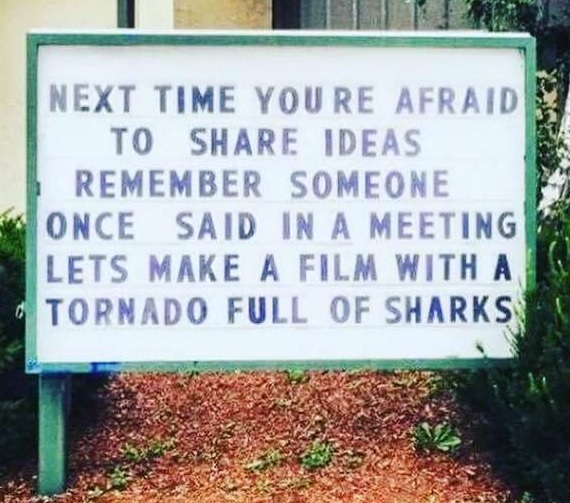 Sharknado Sign  Sharknado Sign