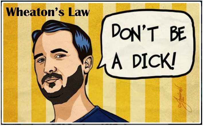 Wheaton's Law